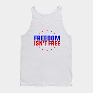 Freedom I'snt Free Tank Top